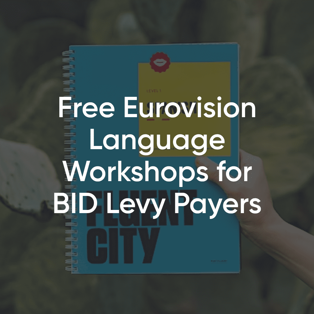 Language workshops Eurovision Liveprool BID Company