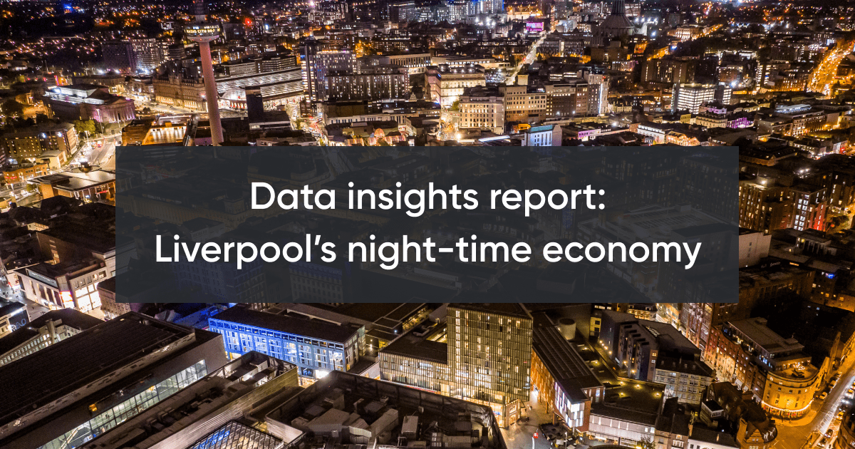 Liverpool's night-time economy data report